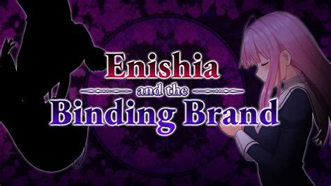 Enishia and the Binding Brand [v1.01 Steam] [Shimobashira.